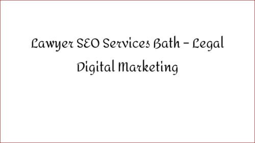 Lawyer SEO Services Bath – Legal Digital Marketing