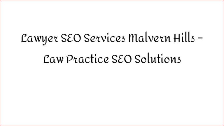 Lawyer SEO Services Malvern Hills – Law Practice SEO Solutions